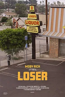 Moby Rich: Loser poster