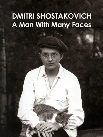Dmitri Shostakovich: A Man of Many Faces poster