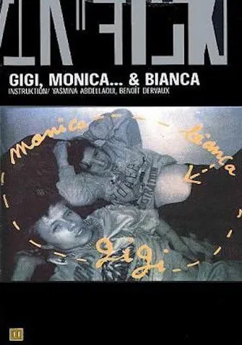 Gigi, Monica... et Bianca poster
