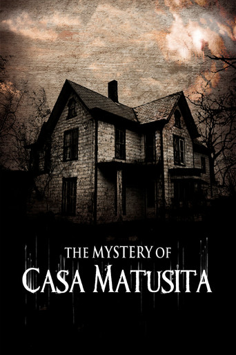 The Mystery of Casa Matusita poster