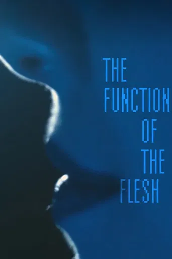 The Function of the Flesh poster