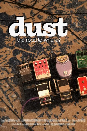 dust: the road to where? poster