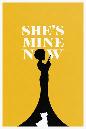 She's Mine Now poster