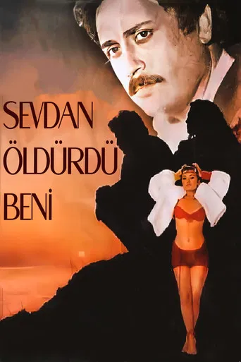Sevdan Öldürdü Beni poster