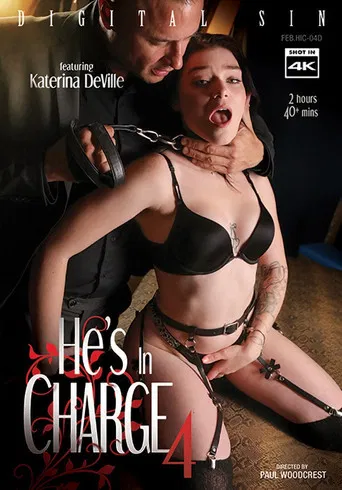 He's In Charge 4 poster