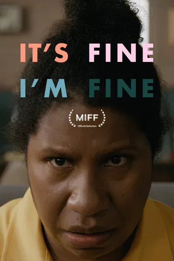 It's Fine, I'm Fine poster
