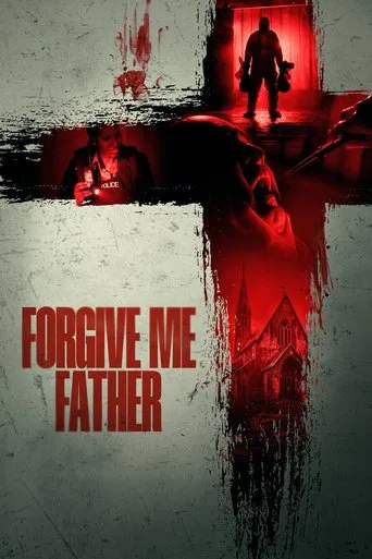 Forgive Me Father poster