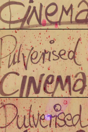 Pulverised Cinema poster