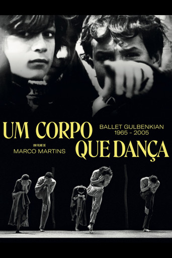 Um Corpo que Dança - Ballet Gulbenkian 1965-2005 poster