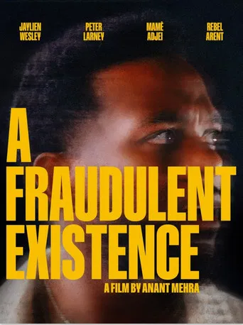 A Fraudulent Existence poster