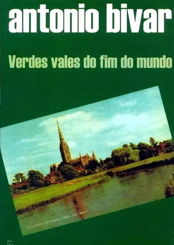 Verdes Vales do Fim do Mundo poster