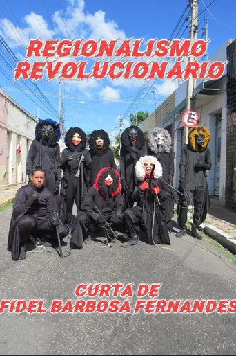 Regionalismo Revolucionário poster