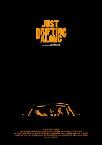 Just Drifting Along poster
