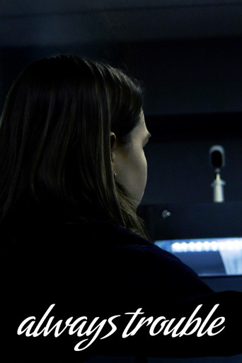 Always Trouble poster