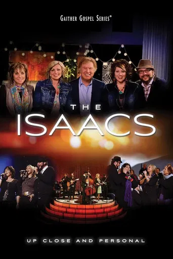 The Isaacs: Up Close and Personal poster