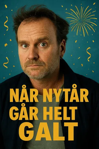 Når nytår går helt galt poster