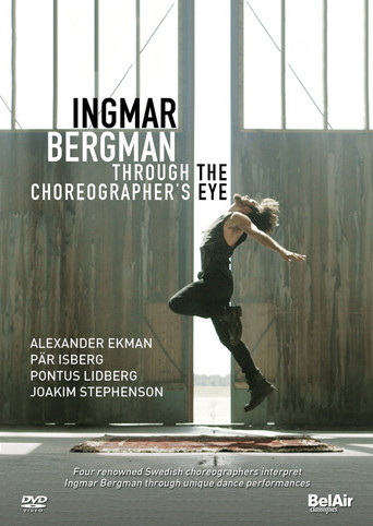 Ingmar Bergman Through the Choreographer's Eye poster