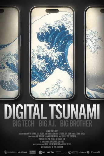 Digital Tsunami: Big Tech, Big AI, Big Brother poster