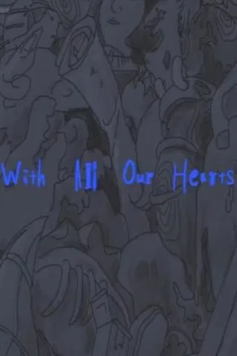 With All Our Hearts poster