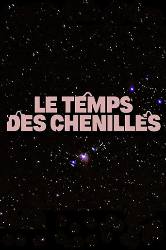 Le temps des chenilles poster