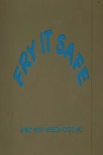 Fry It Safe poster