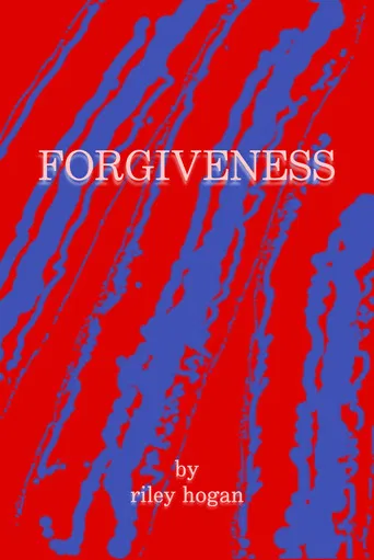 Forgiveness poster