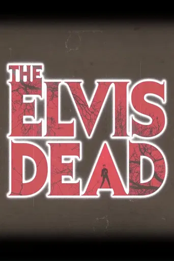 The Elvis Dead poster