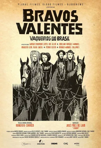 Bravos valentes: Vaqueiros do Brasil poster