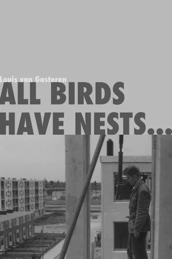 All Birds Have Nests... poster