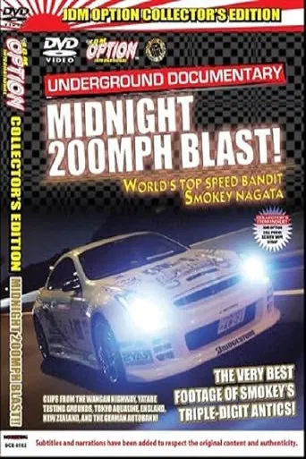 JDM Option: SMOKEY NAGATA’S MIDNIGHT 200MPH BLAST! poster