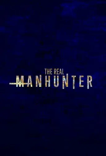 The Real Manhunter poster