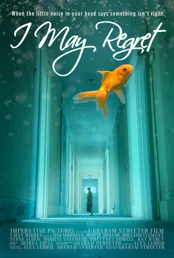 I May Regret poster