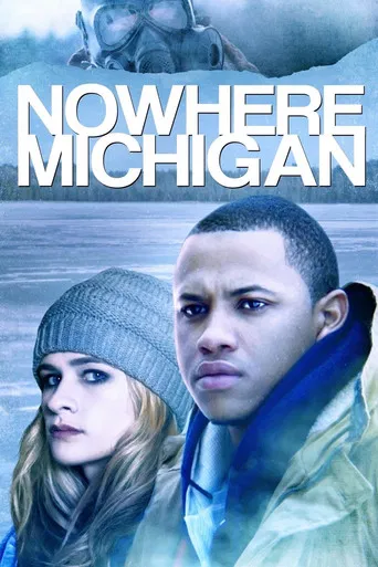 Nowhere, Michigan poster