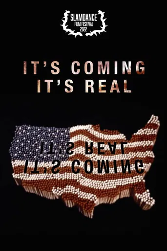 It's Coming It's Real poster
