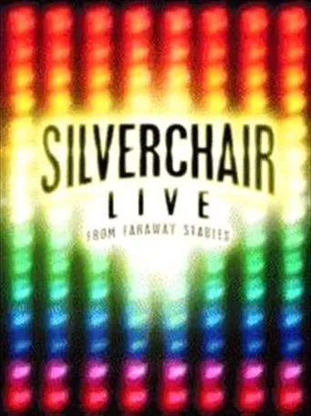 Silverchair: Live From Faraway Stables poster