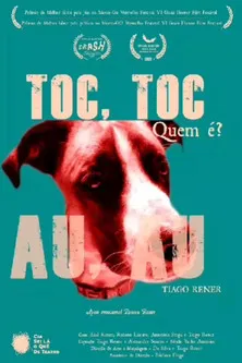 Toc, Toc. Quem é? Au, Au poster