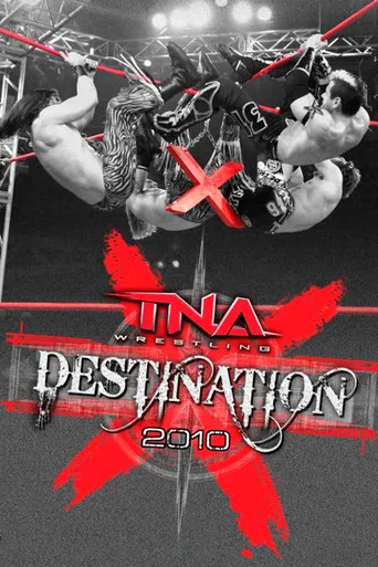 TNA Destination X 2010 poster