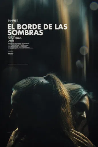 El Borde de las Sombras poster