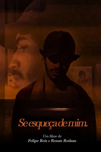 Forget about me. poster