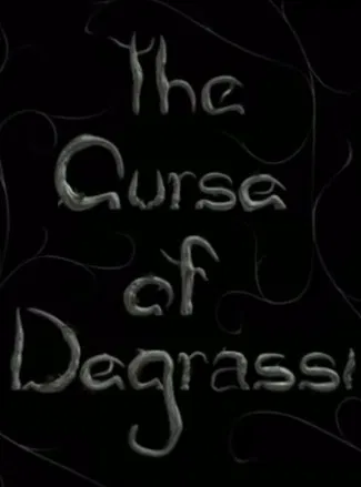 The Curse of Degrassi poster