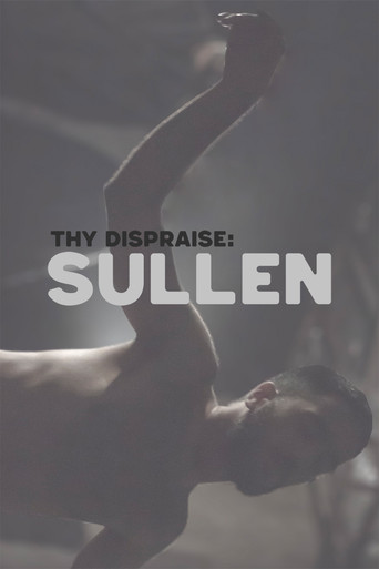Thy Dispraise: Sullen poster