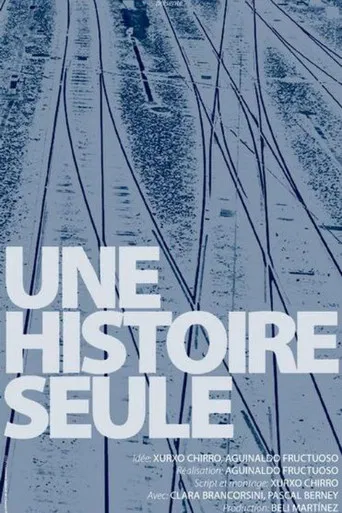 Une histoire seule poster