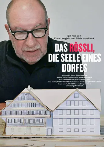 Das Rössli, die Seele eines Dorfes poster
