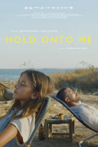 Hold Onto Me poster