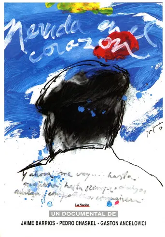 Neruda en el corazón poster