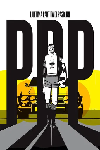 L’Ultima Partita di Pasolini poster