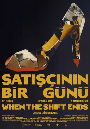 When the Shift Ends poster