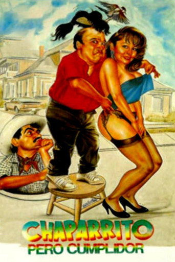 Chaparrito pero cumplidor poster