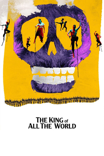 The King of All the World poster