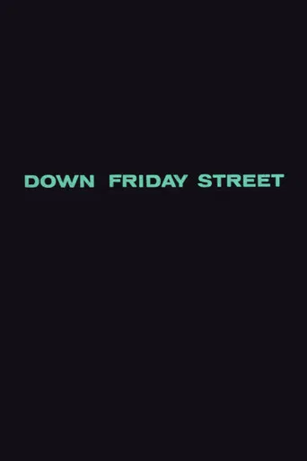 Down Friday Street poster
